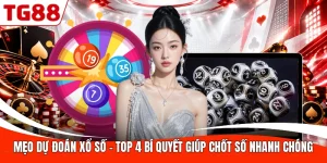 Mẹo Dự Đoán Xổ Số - Top 4 Bí Quyết Giúp Chốt Số Nhanh Chóng